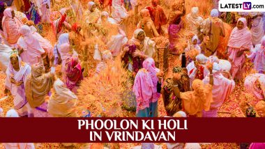 Phoolon Ki Holi in Vrindavan 2024 Date: When Is Phulera Dooj This Year? Know Everything About the Holi Celebrations in Mathura